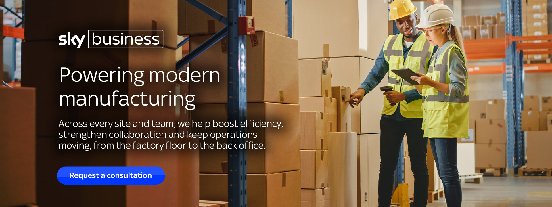 Sky Business | Powering modern manufacturing